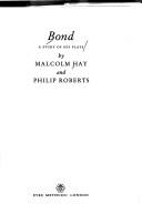 Cover for Bond, a study of his plays