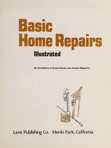 Cover for Basic home repairs illustrated