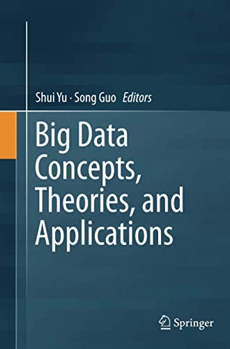 Cover for Big Data Concepts, Theories, and Applications