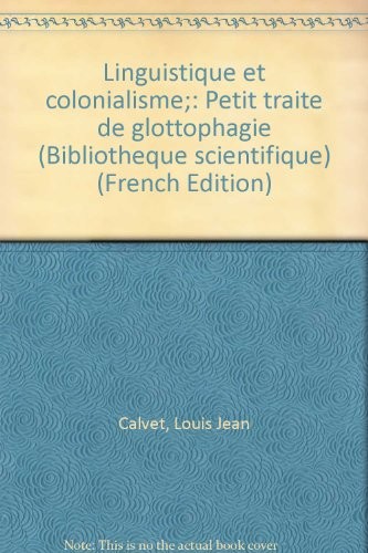 Cover for Linguistique et colonialisme