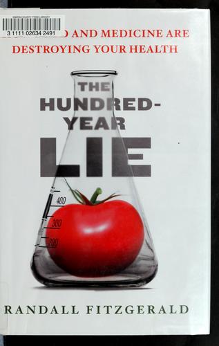 Cover for The hundred-year lie