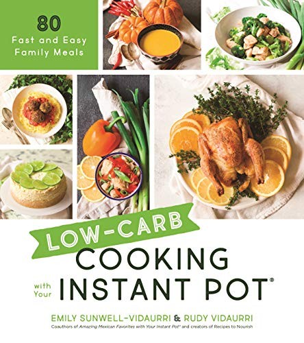 Cover for Low-Carb Cooking with Your Instant Pot