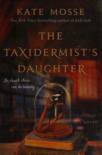 Cover for The taxidermist's daughter