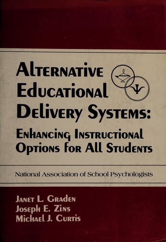 Cover for Alternative educational delivery systems