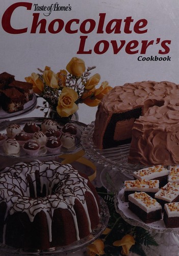 Cover for Taste of home's chocolate lover's cookbook