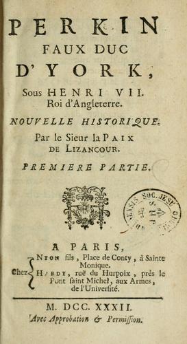 Cover for Perkin, faux duc d'York sous Henri VII, roi d'Angleterre