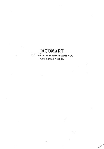 Cover for Jacomart y el arte hispano-flamenco cuatro centista