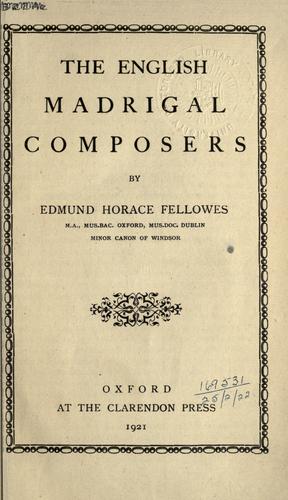 Cover for The English madrigal composers.