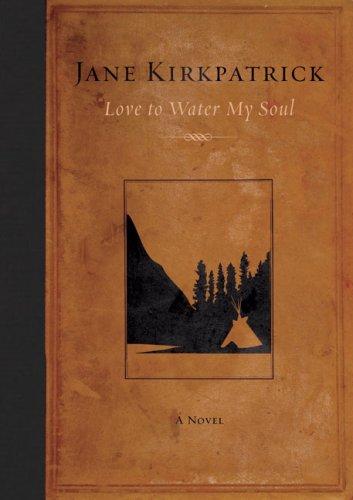 Cover for Love to Water My Soul