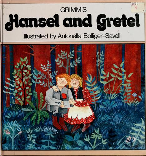 Cover for Grimm's Hansel and Gretel