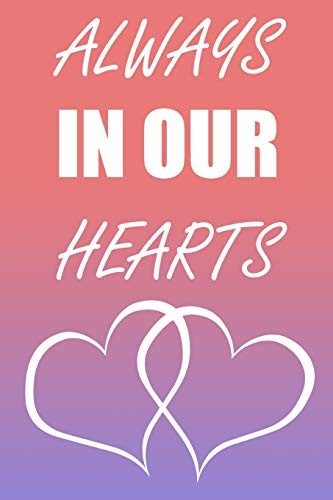 Cover for Always in Our Hearts