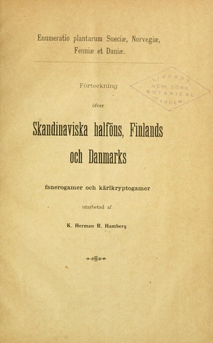 Cover for Förteckning öfver Skandinaviska halföns, Finlands och Danmarks =