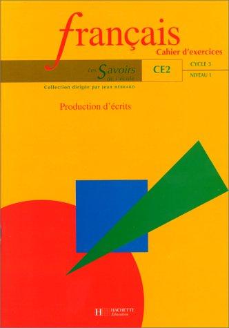 Cover for Français, cahier d'exercices. Les savoirs de l'école, cycle 3, niveau 1