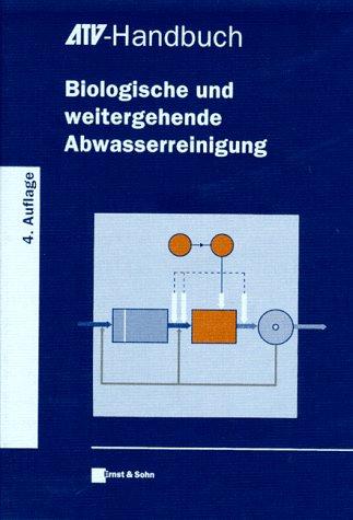 Cover for ATV-Handbuch Biologische Und Weitergehende Abwasserreinigung