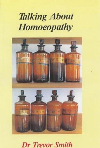 Cover for Talking About Homoeopathy