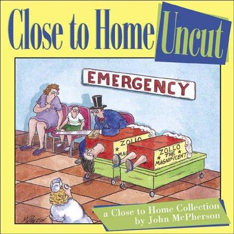 Cover for Close To Home Uncut