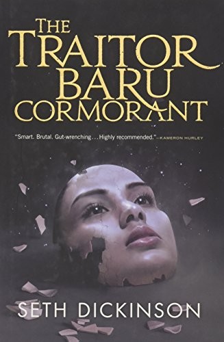 Cover for The Traitor Baru Cormorant (Baru Cormorant #1)