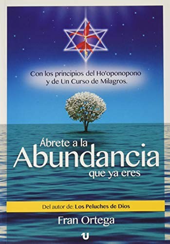 Cover for Ábrete a la abundancia que ya eres