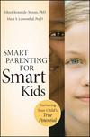 Cover for Smart Parenting for Smart Kids: Nurturing Your Child's True Potential