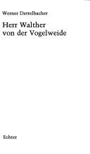 Cover for Herr Walther von der Vogelweide