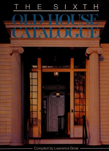 Cover for The sixth old house catalogue