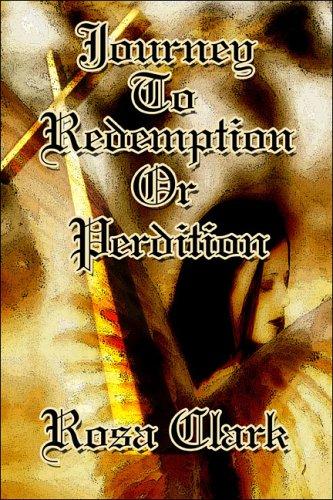 Cover for Journey to Redemption or Perdition?