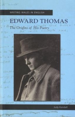 Cover for Edward Thomas
            
                Writing Wales in English