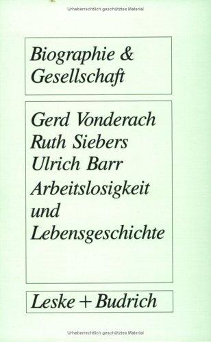 Cover for Arbeitslosigkeit und Lebensgeschichte
