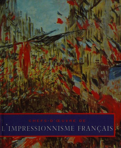 Cover for Chefs-d'oeuvre de l'impressionnisme français
