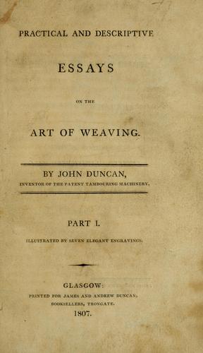 Cover for Practical and descriptive essays on the art of weaving