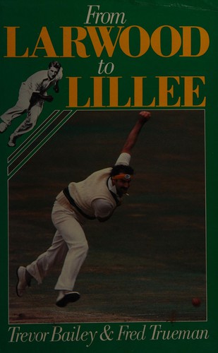 Cover for From Larwood to Lillee
