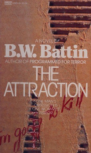 Cover for THE ATTRACTION (Fawcett Gold Medal Suspense)