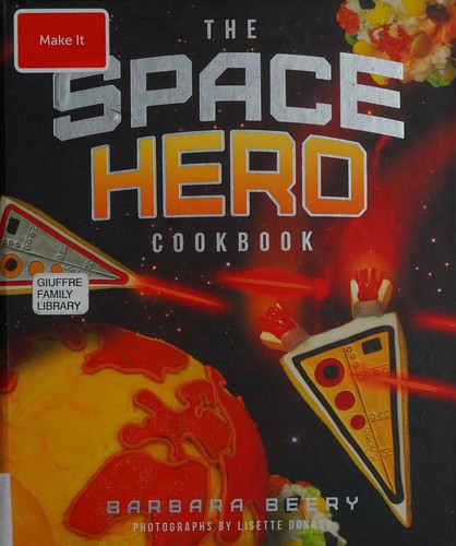 Cover for Space Hero Cookbook