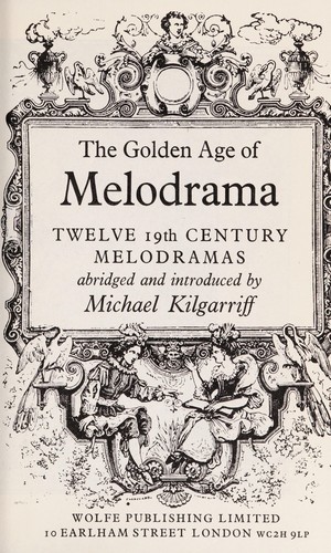 Cover for The Golden age of melodrama