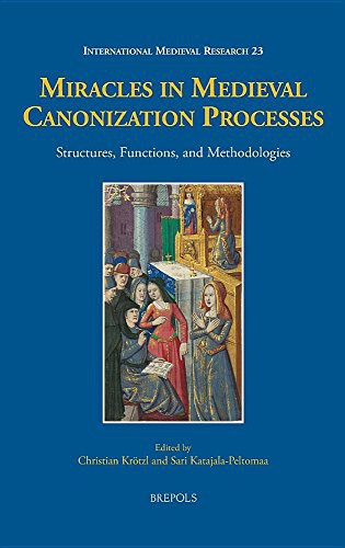 Cover for Miracles in Medieval Canonization Processes