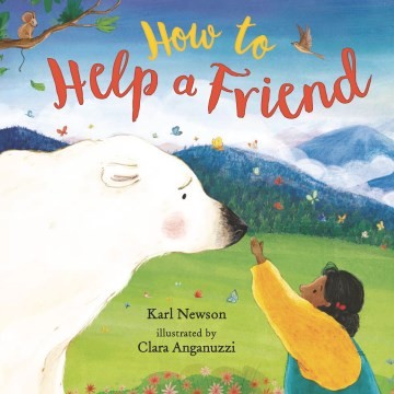 Cover for How to Help a Friend