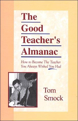 Cover for The good teacher's almanac