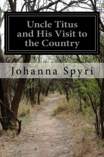 Cover for Uncle Titus and His Visit to the Country