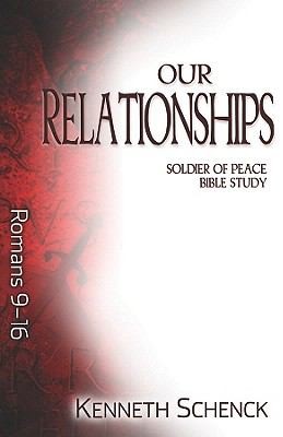 Cover for Our Relationships Romans 916