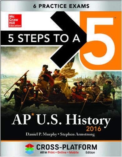 Cover for 5 Steps to a 5 AP US History 2016, Cross-Platform Edition