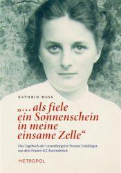 Cover for "... als fiele ein Sonnenschein in meine einsame Zelle"