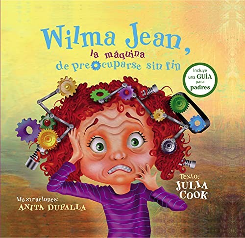 Cover for Wilma Jean, la máquina de preocuparse sin fin