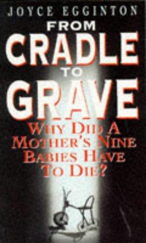 Cover for From Cradle to Grave