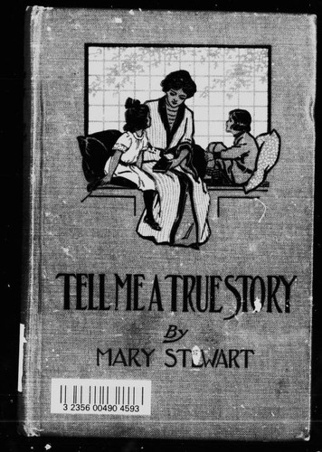 Cover for "Tell me a true story"