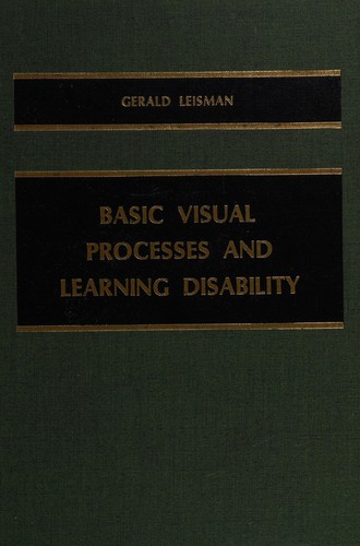 Cover for Basic visual processes and learningdisability