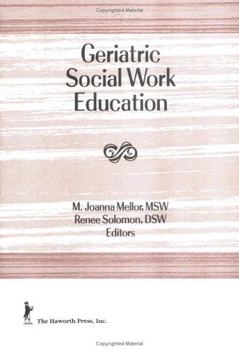 Cover for Geriatric social work education