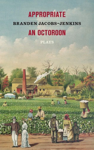 Cover for Appropriate/an Octoroon