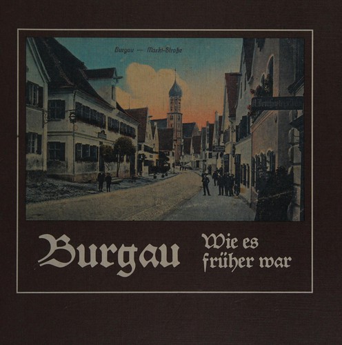 Cover for Burgau wie es früher war