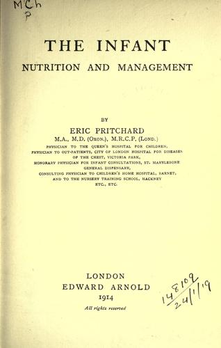 Cover for The infant, nutrition and management.