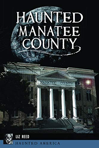 Cover for Haunted Manatee County